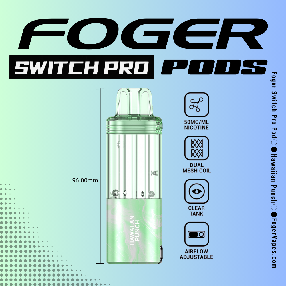 Foger Switch Pro Pod - Hawaiian Punch